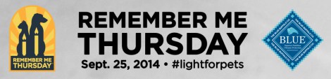 Remember Me Thursday #LighForPets